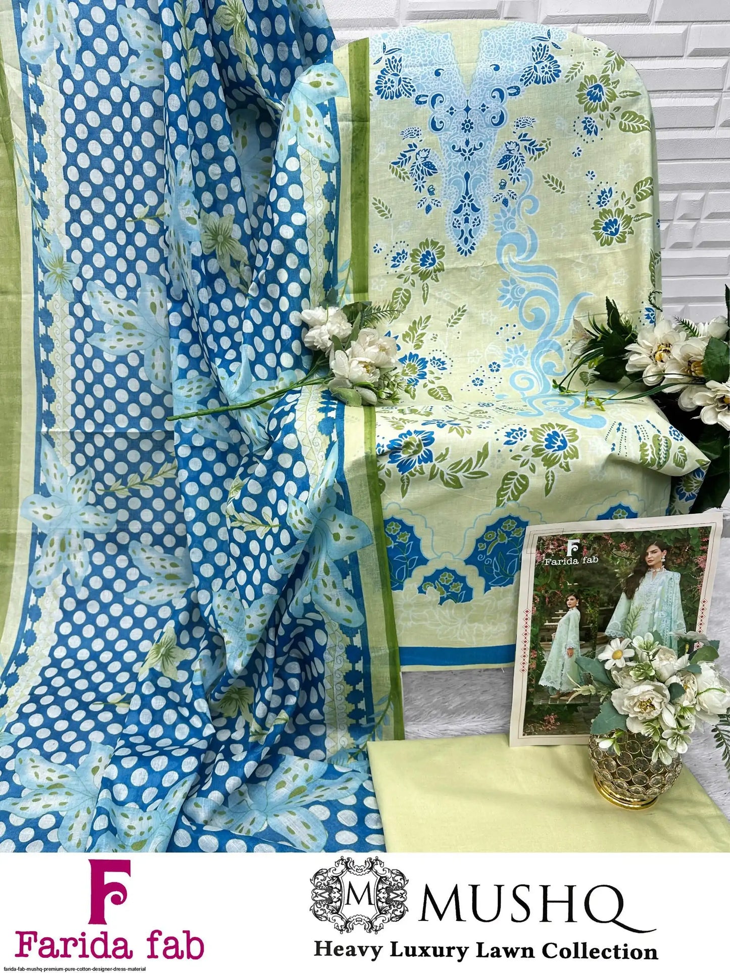 FARIDA FAB MUSHQ PREMIUM PURE COTTON DESIGNER DRESS MATERIAL