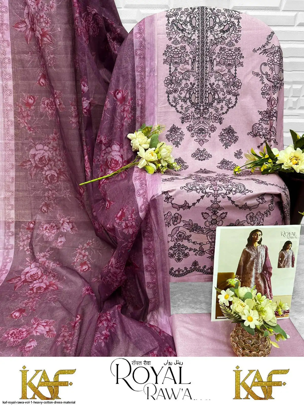 KAF ROYAL RAWA VOL 1 HEAVY COTTON DRESS MATERIAL